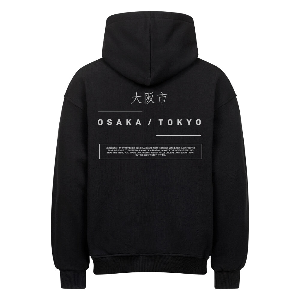 Osaka x Tokyo - Heavy Cotton Oversized Hoodie