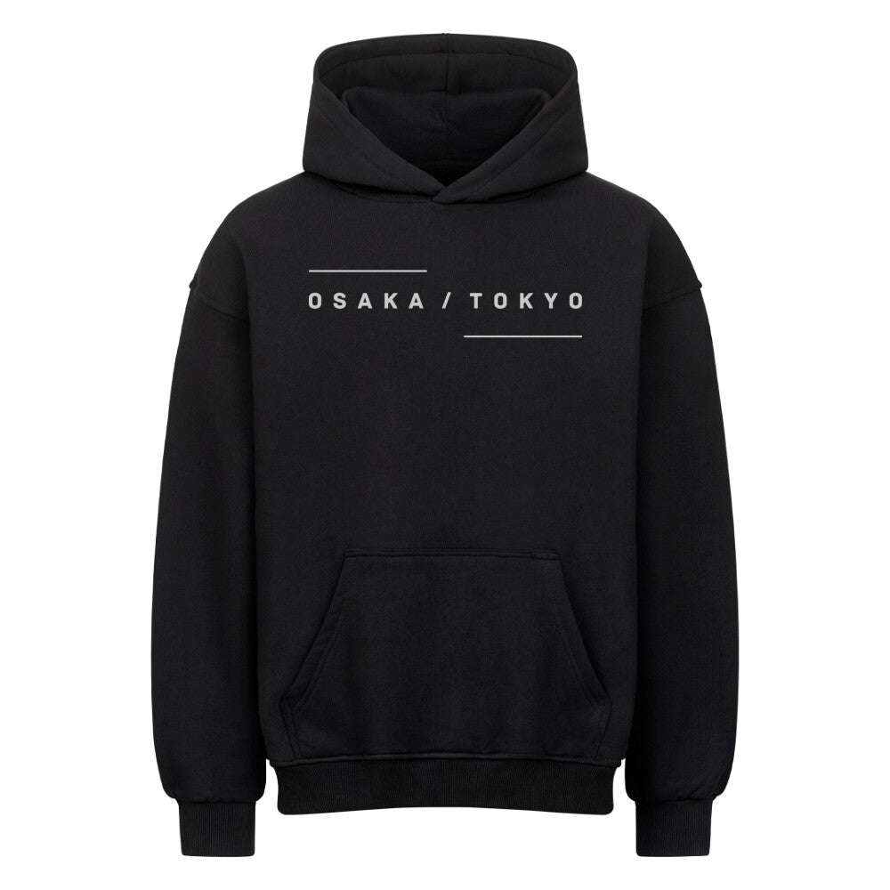 Osaka x Tokyo - Heavy Cotton Oversized Hoodie